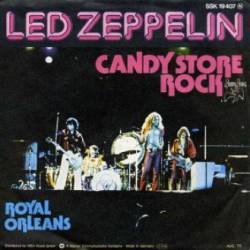 Led Zeppelin : Candy Store Rock - Royal Orleans